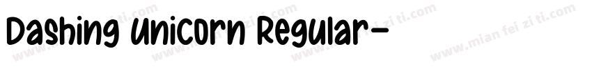 Dashing Unicorn Regular字体转换